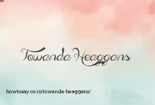 Towanda Heaggans