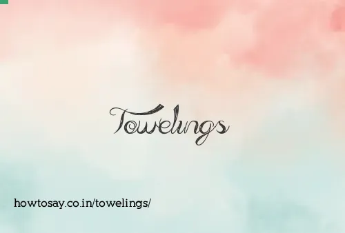 Towelings