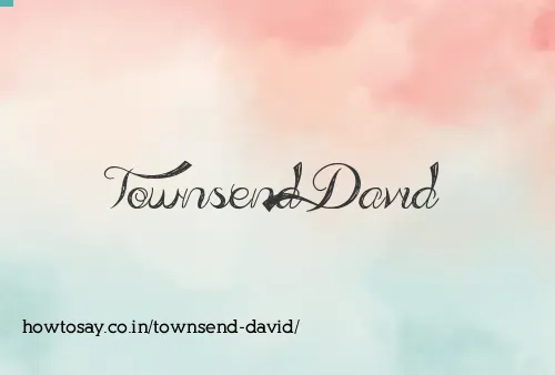 Townsend David