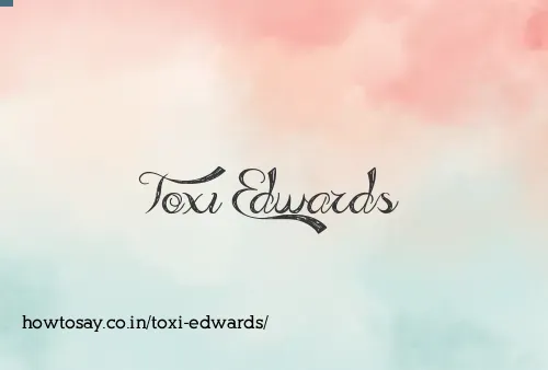 Toxi Edwards