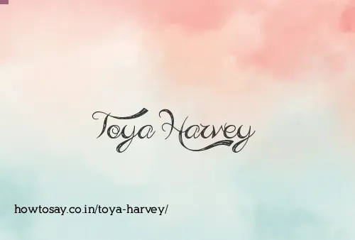 Toya Harvey