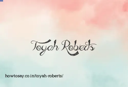 Toyah Roberts