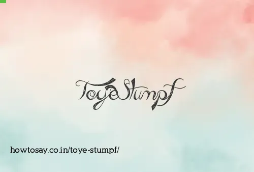 Toye Stumpf
