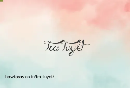 Tra Tuyet