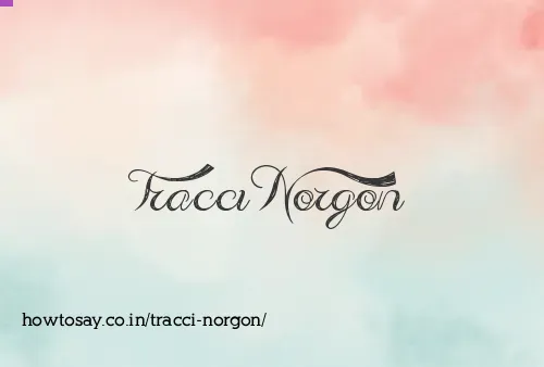 Tracci Norgon