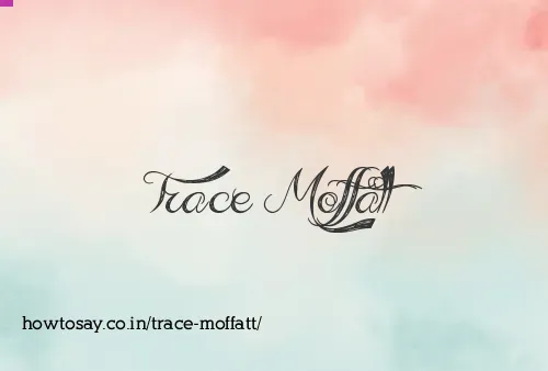Trace Moffatt
