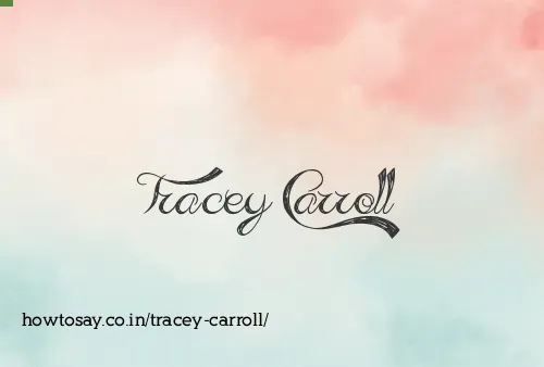 Tracey Carroll