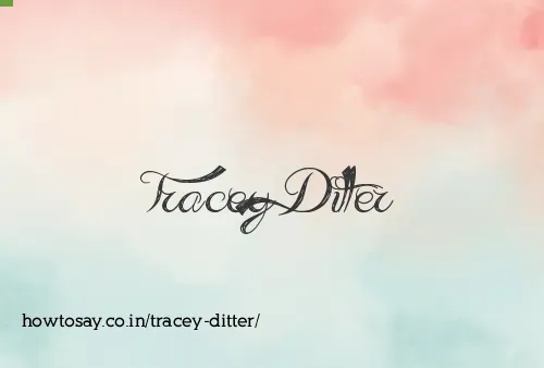 Tracey Ditter