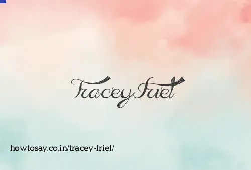 Tracey Friel
