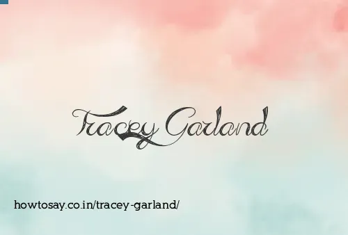 Tracey Garland