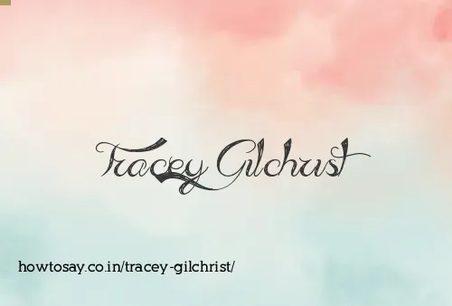 Tracey Gilchrist