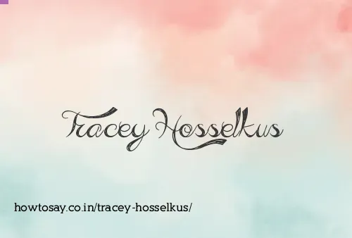 Tracey Hosselkus