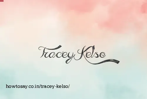 Tracey Kelso