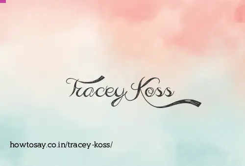 Tracey Koss