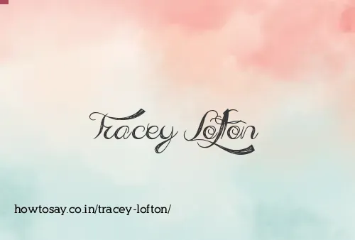Tracey Lofton