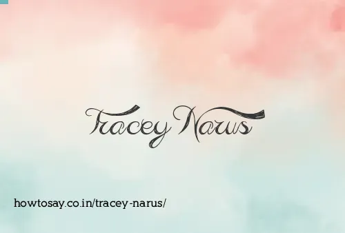 Tracey Narus