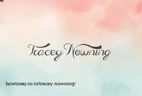 Tracey Nowning