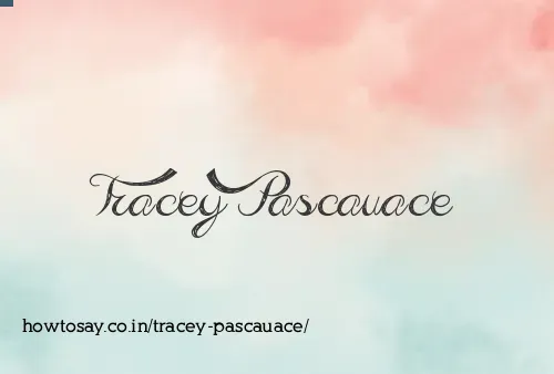 Tracey Pascauace