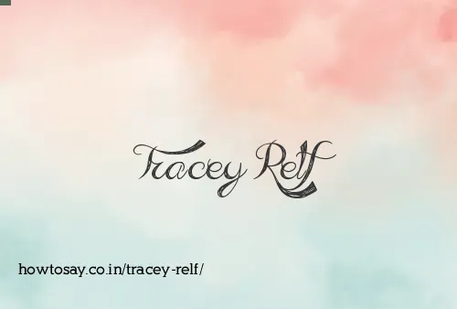 Tracey Relf