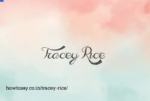 Tracey Rice