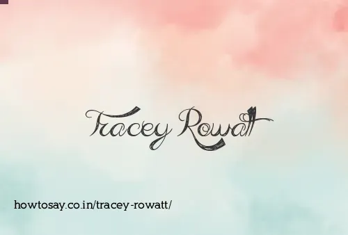 Tracey Rowatt