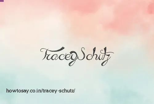 Tracey Schutz