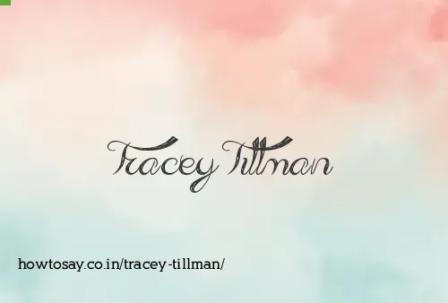 Tracey Tillman