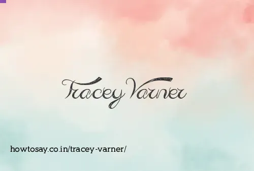 Tracey Varner