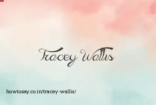 Tracey Wallis