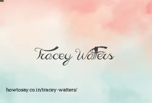 Tracey Watters