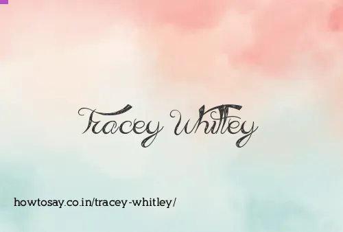 Tracey Whitley