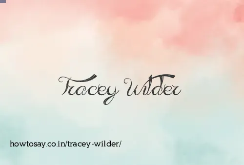 Tracey Wilder