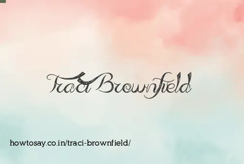 Traci Brownfield