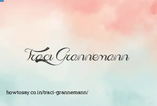 Traci Grannemann