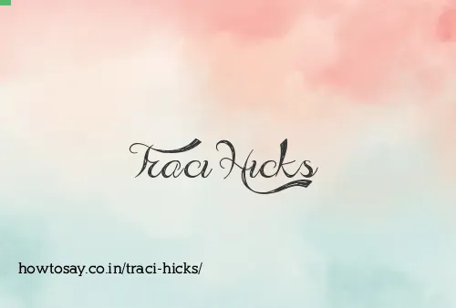 Traci Hicks