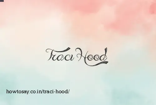 Traci Hood