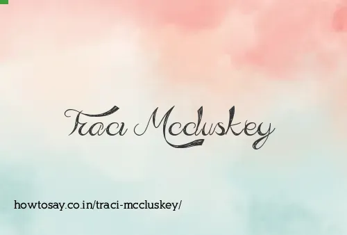 Traci Mccluskey