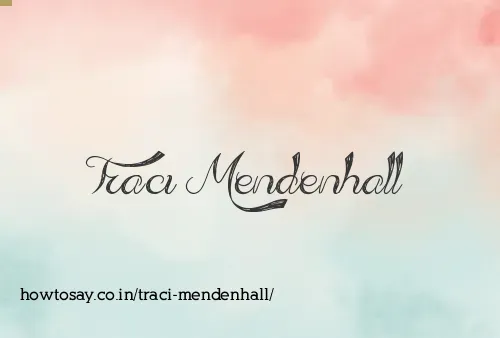 Traci Mendenhall