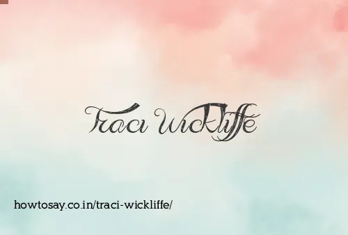 Traci Wickliffe