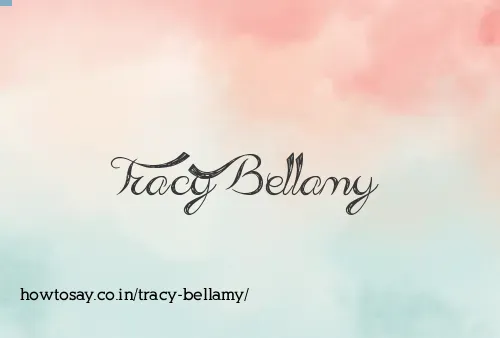 Tracy Bellamy