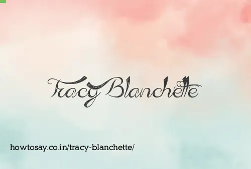 Tracy Blanchette