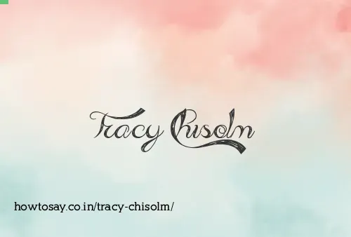 Tracy Chisolm