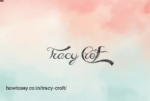 Tracy Croft
