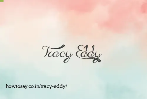 Tracy Eddy