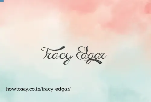 Tracy Edgar