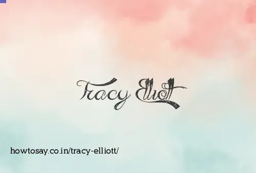Tracy Elliott