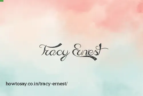 Tracy Ernest