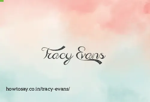 Tracy Evans