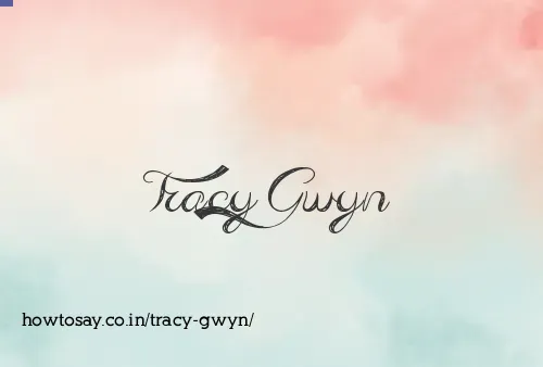 Tracy Gwyn