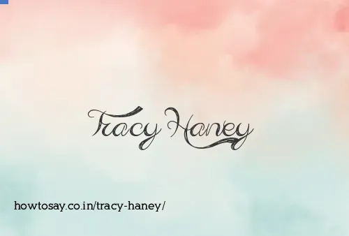 Tracy Haney